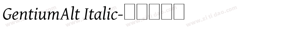 GentiumAlt Italic字体转换